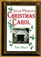 Jacob Marley's Christmas Carol