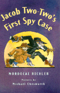 Jacob Two-Two's First Spy Case