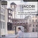 Jacobi: Piano Works