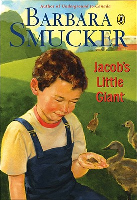 Jacob's Little Giant - Smucker, Barbara
