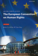 Jacobs, White & Ovey: The European Convention on Human Rights