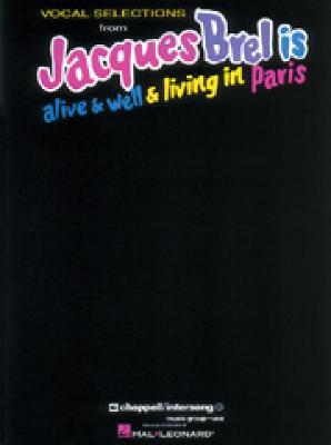 Jacques Brel Is Alive And Well - Brel, Jacques (Composer)