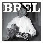 Jacques Brel - Jacques Brel