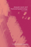 Jacques Lacan and Feminist Epistemology