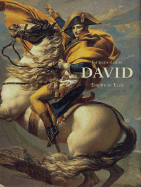 Jacques-Louis David: Empire to Exile