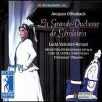 Jacques Offenbach: La Grande-Duchesse de G�rolstein
