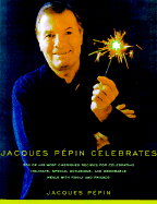 Jacques Pepin Celebrates