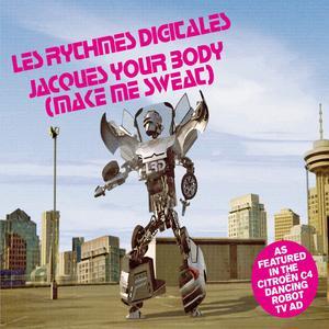Jacques Your Body (Make Me Sweat) [CD #2] - Les Rythmes Digitales