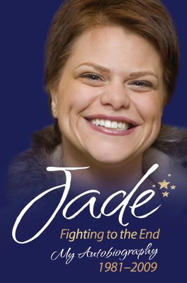 Jade Goody: How It All Began - My First Book - Goody, Jade