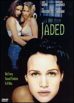 Jaded