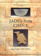 Jades from China - Forsyth, Angus, and McElney, Brian