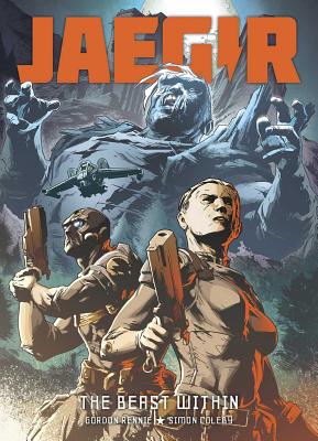 Jaegir: Beasts Within - Rennie, Gordon, and Coleby, Simon