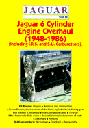 Jaguar 6 Cylinder Engine Overhaul 1948-1986
