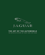 Jaguar: The Art of the Automobile