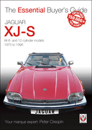 Jaguar Xj-S: The Essential Buyer's Guide
