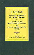 Jaguar Xk120 3.5 Litre SS Owner Hdbk