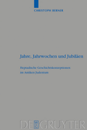 Jahre, Jahrwochen und Jubil?en
