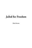 Jailed for Freedom