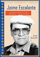 Jaime Escalante: Inspirational Math Teacher