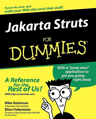 Jakarta Struts for Dummies - Robinson, Mike, and Finkelstein, Ellen
