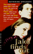 Jake Finds Out - Applegate, Katherine A, and Elish