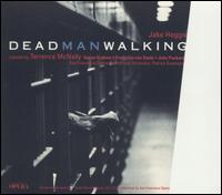 Jake Heggie: Dead Man Walking - Catherine Cook (vocals); Dave Koz (sax); David Harper (vocals); David Okerlund (vocals); Frederica Von Stade (vocals);...