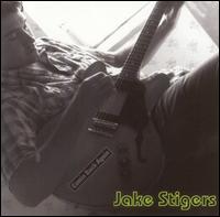 Jake Stigers - Jake Stigers