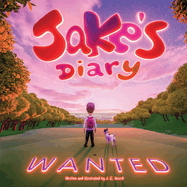 Jake's Diary: Wanted