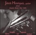 Jakob Henriques Plays Music from the 19th
