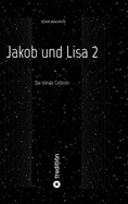 Jakob und Lisa 2: Die blinde Cellistin