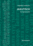 Jakutisch: Kurzgrammatik