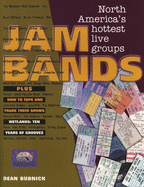 Jam Bands: North America's Hottest Live Groups
