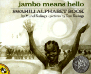 Jambo Means Hello: Swahili Alphabet Book