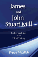 James and John Stuart Mill