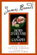 James Beard's & Hors D'Oeuvre and Canapes