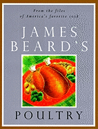 James Beard's Poultry