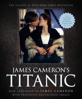 James Cameron's Titanic - Cameron, James