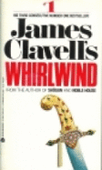 James Clavell's Whirlwind