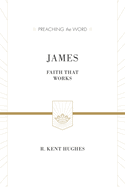 James: Faith That Works