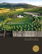 James Halliday's Wine Atlas of Australia
