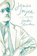 James Joyce: A New Biography