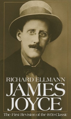 James Joyce - Ellmann, Richard