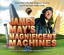 James May's Magnificent Machines