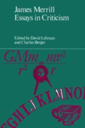 James Merrill: Essays in Criticism