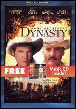 James Michener's Dynasty