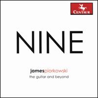 James Piorkowski: Nine - James Piorkowski (guitar)