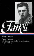 James T. Farrell: Studs Lonigan