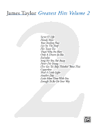 James Taylor -- Greatest Hits, Vol 2: Piano/Vocal/Guitar