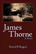 James Thorne - Rogers, David R