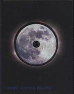 James Turrell - Eclipse